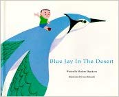Bluejay in the Desert Hardcover