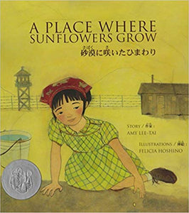A Place Where Sunflowers Grow (English and Japanese Edition)