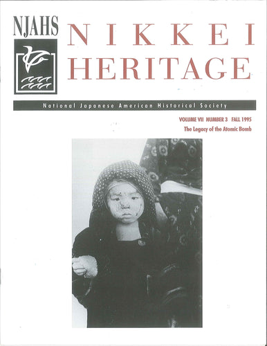 Nikkei Heritage - The Legacy of the Atomic Bomb
