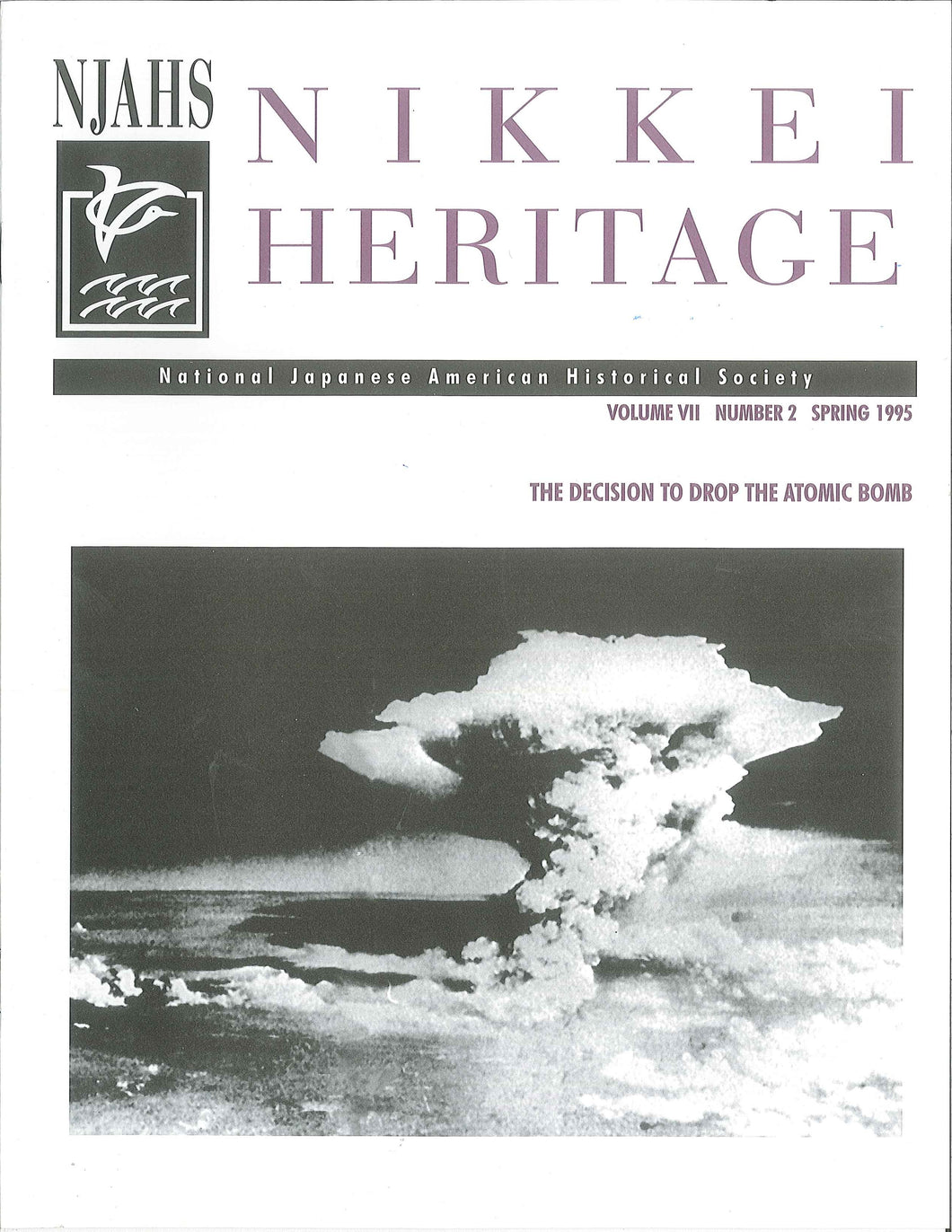 Nikkei Heritage - The Decision to Drop the Atomic Bomb