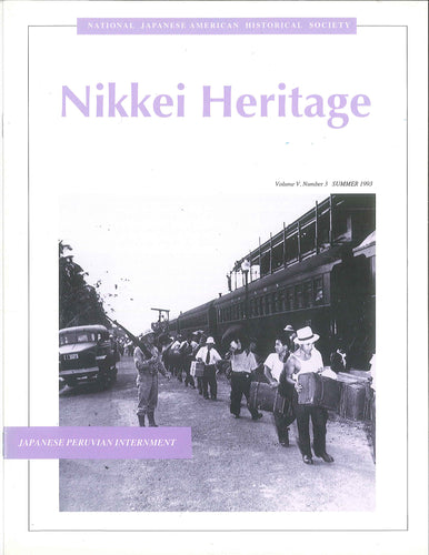 Nikkei Heritage - Japanese Peruvian Internment