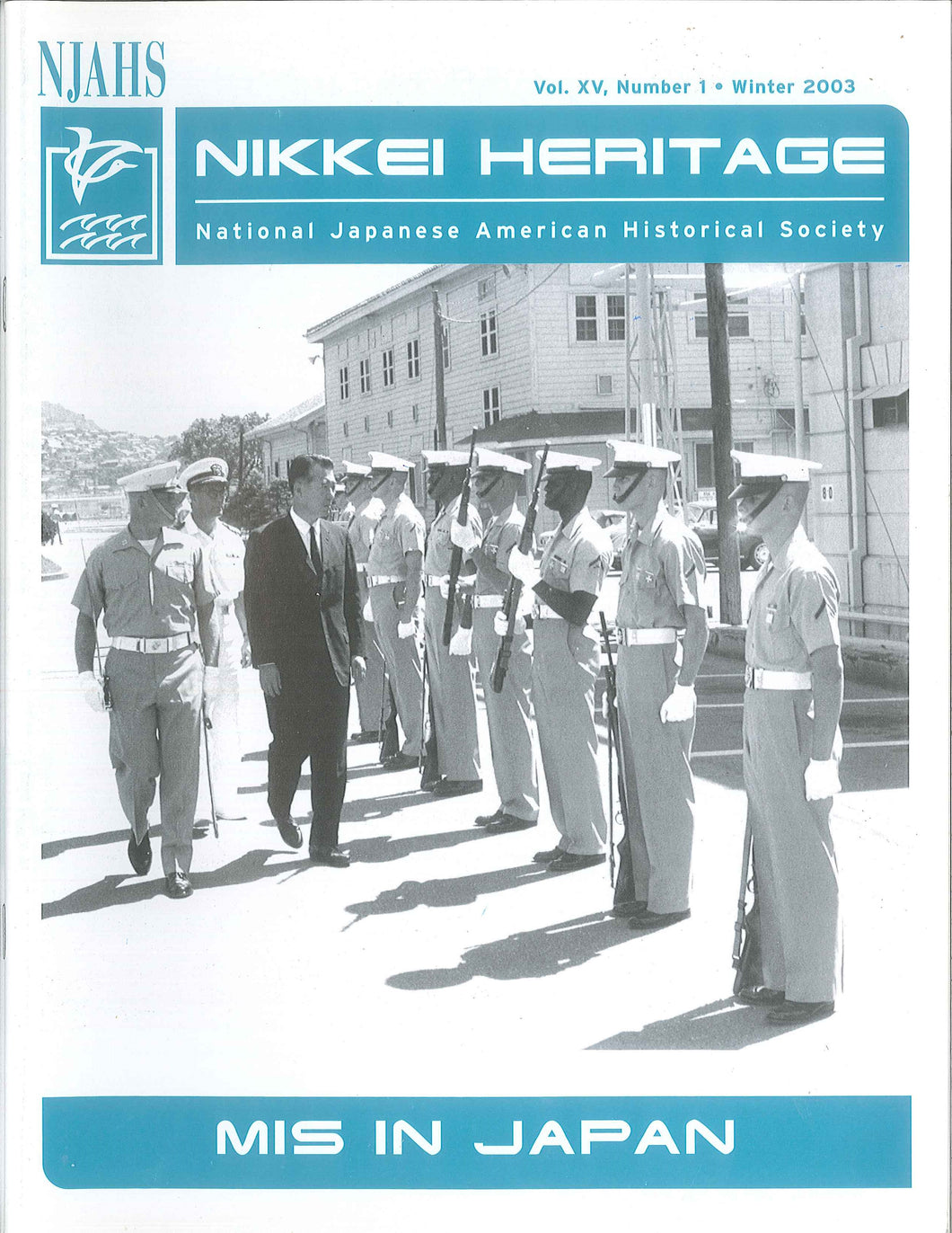Nikkei Heritage - MIS in Japan