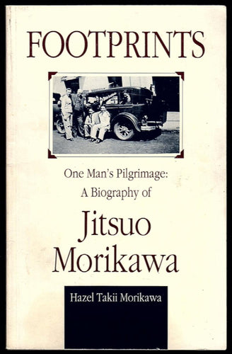 Footprints, Biography of Jitsuo Morikawa