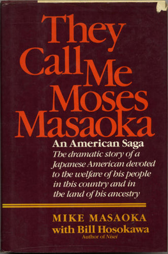They Call Me Moses Masaoka